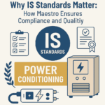 IS Standards Matter, IS Standards Matter: Maestro Ensures Compliance & Quality